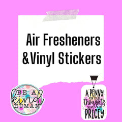 Air Fresheners & Vinyl Stickers - Sip Sleeves