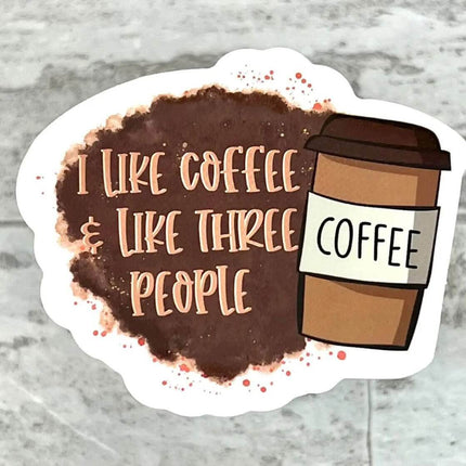 10 pack I Like Coffee & 3 People Vinyl Stickers! - Sip Sleeves