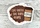 10 pack I Like Coffee & 3 People Vinyl Stickers! - Sip Sleeves