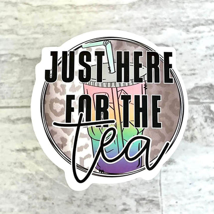 10 pack Just Here For The Tea Vinyl Stickers! - Sip Sleeves
