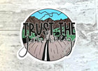 10 pack Trust The Journey Vinyl Stickers! - Sip Sleeves