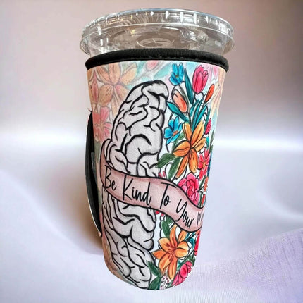 20 OZ Be Kind To Your Mind Insulated Cup Cover Sip Sleeve Fits 20-32 OZ Cups - Sip Sleeves
