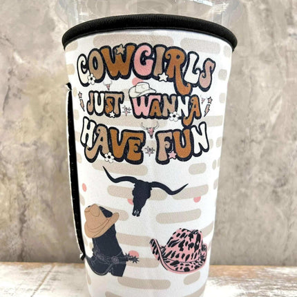 20 OZ Cowgirls Just Wanna Have Fun Insulated Cup Cover Sip Sleeve Fits 20-32 OZ Cups - Sip Sleeves