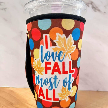 20 OZ I Love Fall Most Of All Insulated Cup Cover Sip Sleeve Fits 20-32 OZ Cups - Sip Sleeves
