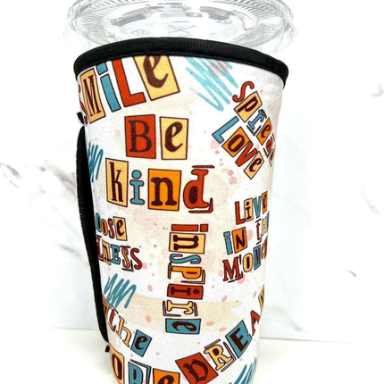 20 OZ Life & Kindness Affirmations Insulated Cup Cover Sip Sleeve Fits 20-32 OZ Cups - Sip Sleeves