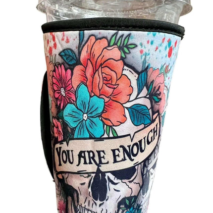 20 OZ You Are Enough Insulated Cup Cover Sip Sleeve Fits 20-32 OZ Cups - Sip Sleeves
