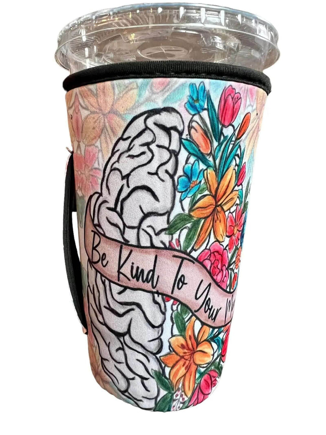 30 OZ Be Kind To Your Mind Vibrant Insulated Cup Cover Sleeve - Sip Sleeves
