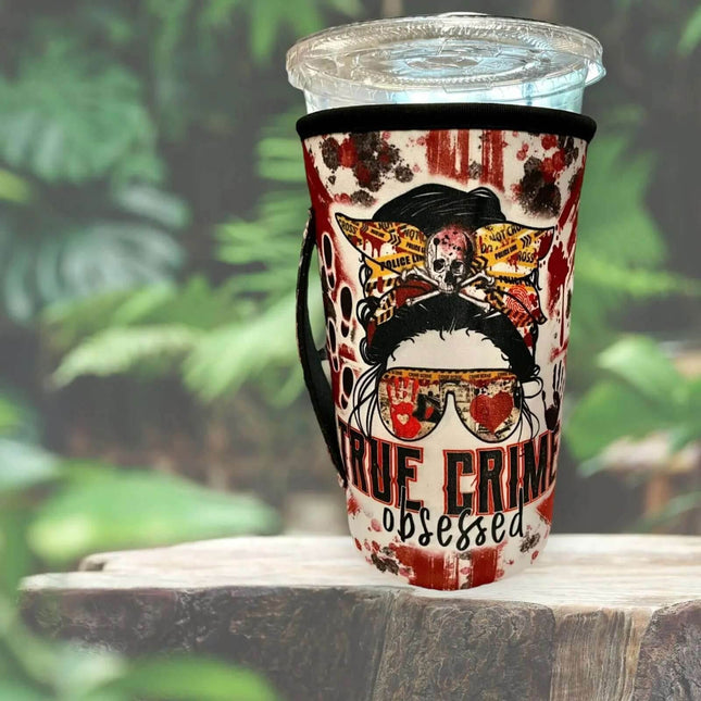 30 OZ True Crime Obsessed Insulated Cup Cover Sleeve - Sip Sleeves