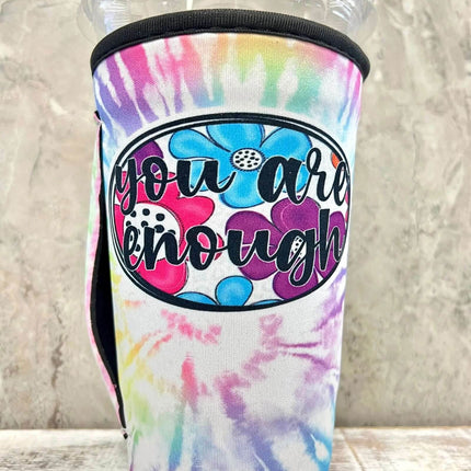30 OZ YOU ARE ENOUGH Insulated Cup Cover - Sip Sleeves