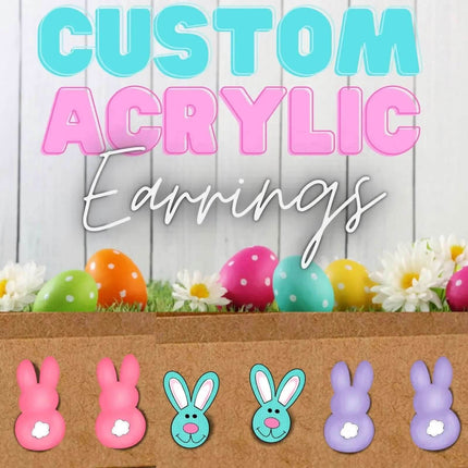 Easter Bunny ~ Acrylic Laser Cut Custom Earrings 2 Sizes - Sip Sleeves