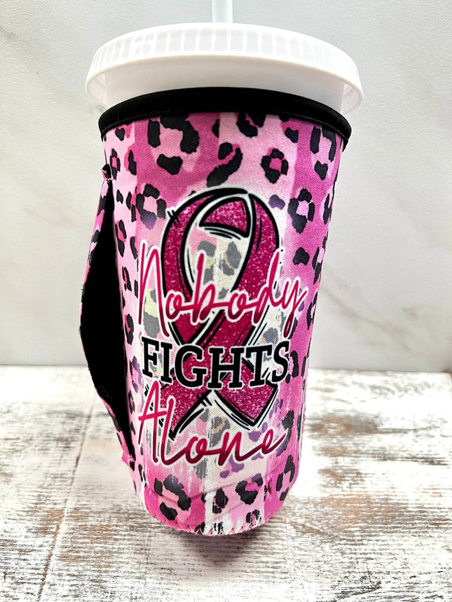 ** NEW** 20 OZ Nobody Fights Alone Pink Ribbon Insulated Cup Cover - Sip Sleeves