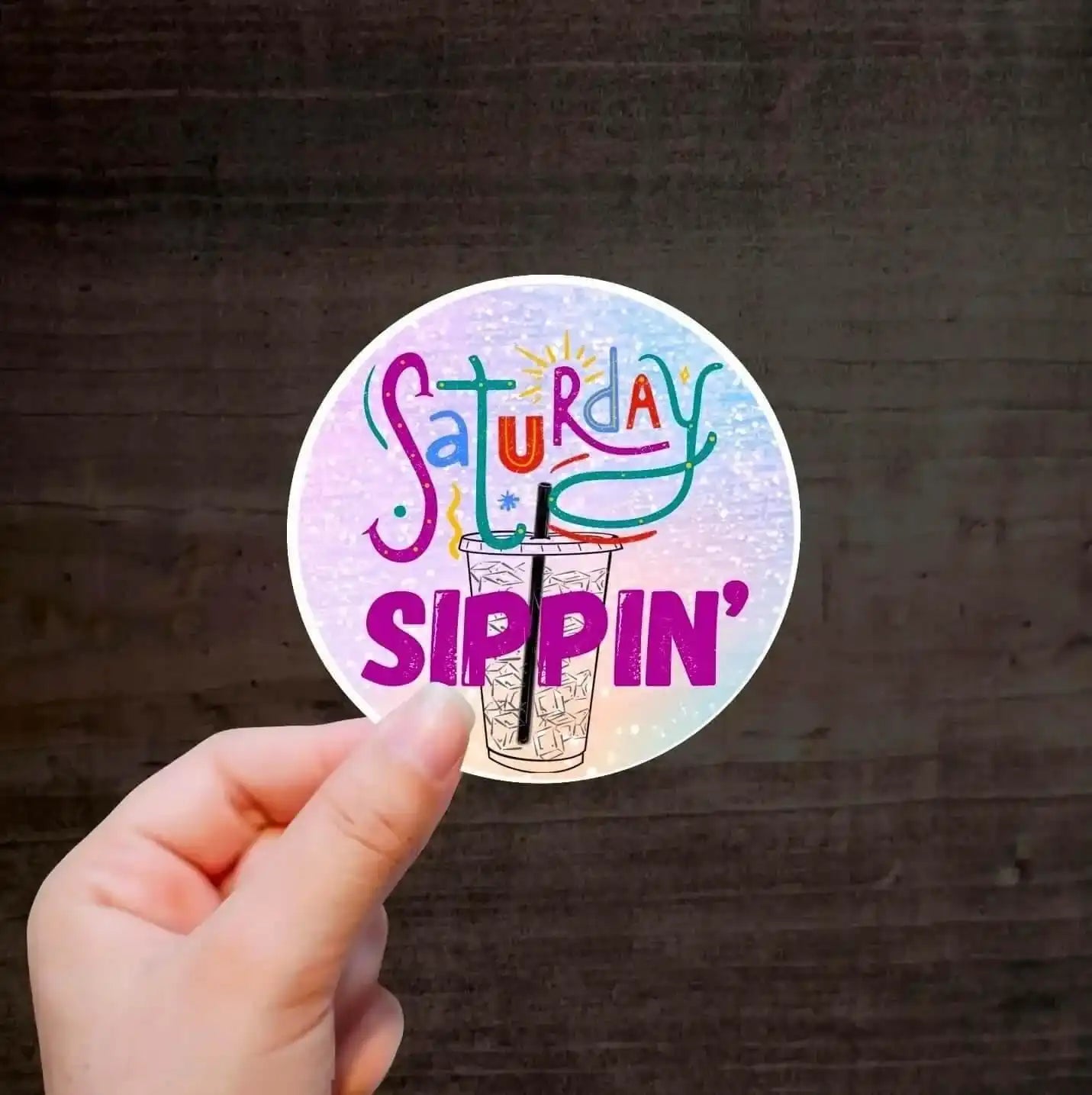 Saturday Sippin 🧋 Exclusive Custom Vinyl Sticker 10 Pack – Sip Sleeves