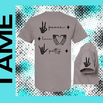 TAME Peace Love Petty Tee - Sip Sleeves