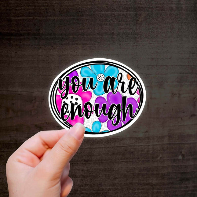 You are enough 🌟 Exclusive Custom Vinyl Sticker 10 Pack - Sip Sleeves